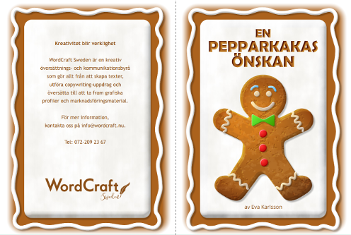 En pepparkakas önskan